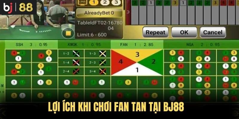 Lợi ích khi chơi Fan Tan tại BJ88